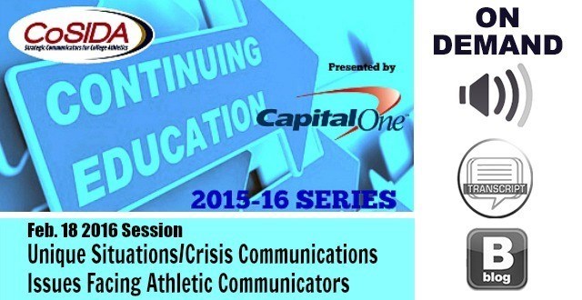 On Demand: Unique Situations/Crisis Communications Issues Facing Athletic Communicators